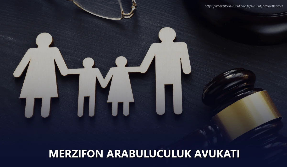 Merzifon Arabuluculuk Avukatı