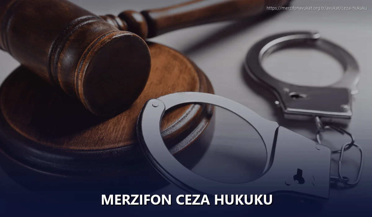 Merzifon Ceza Hukuku