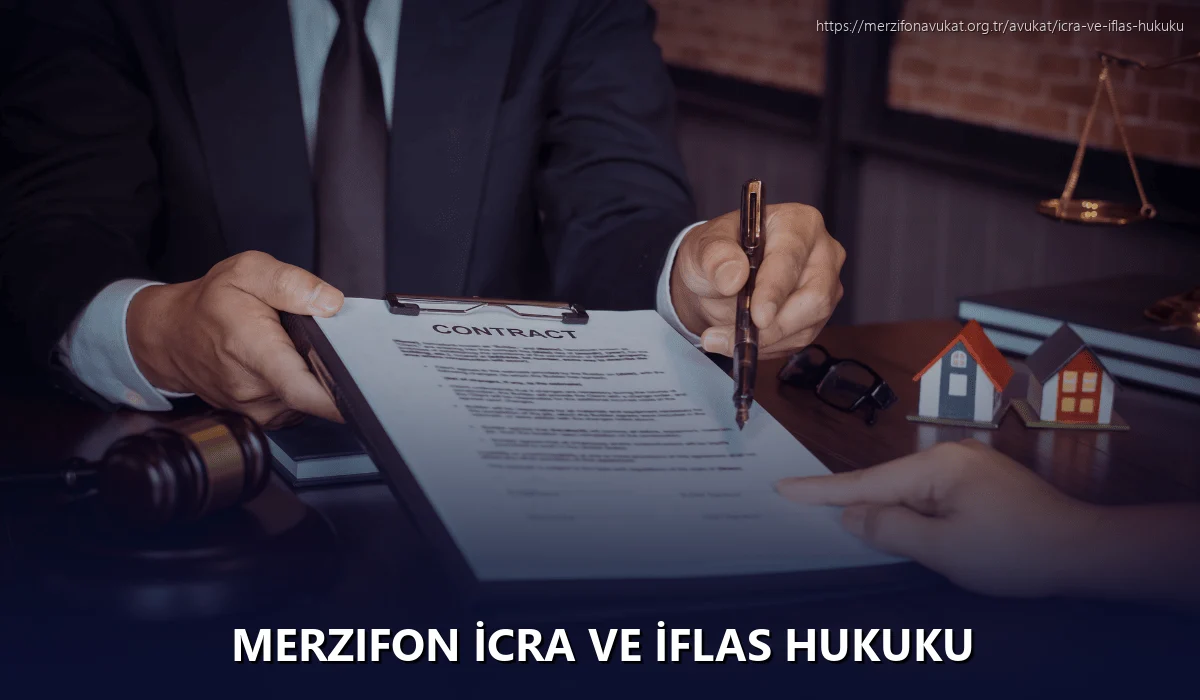 Merzifon İcra ve İflas Hukuku