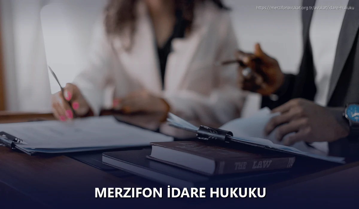Merzifon İdare Hukuku