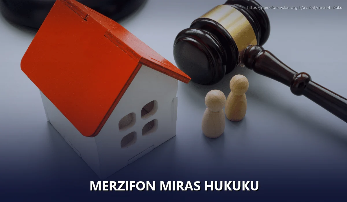 Merzifon Miras Hukuku
