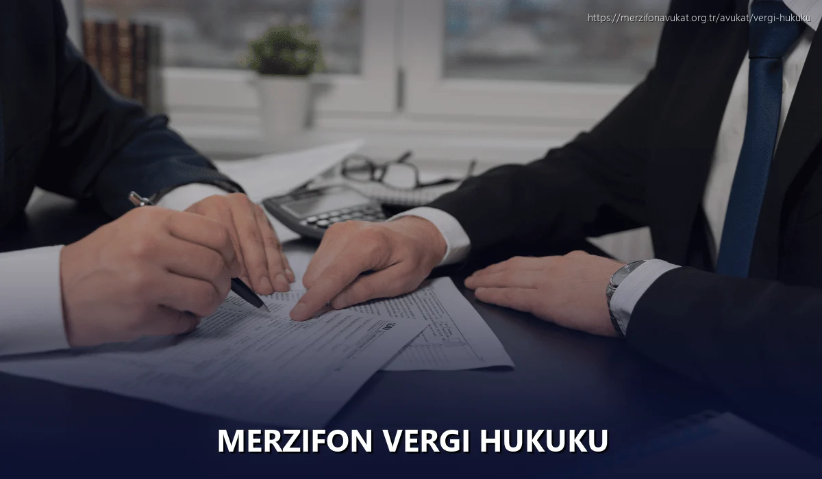 Merzifon Vergi Hukuku